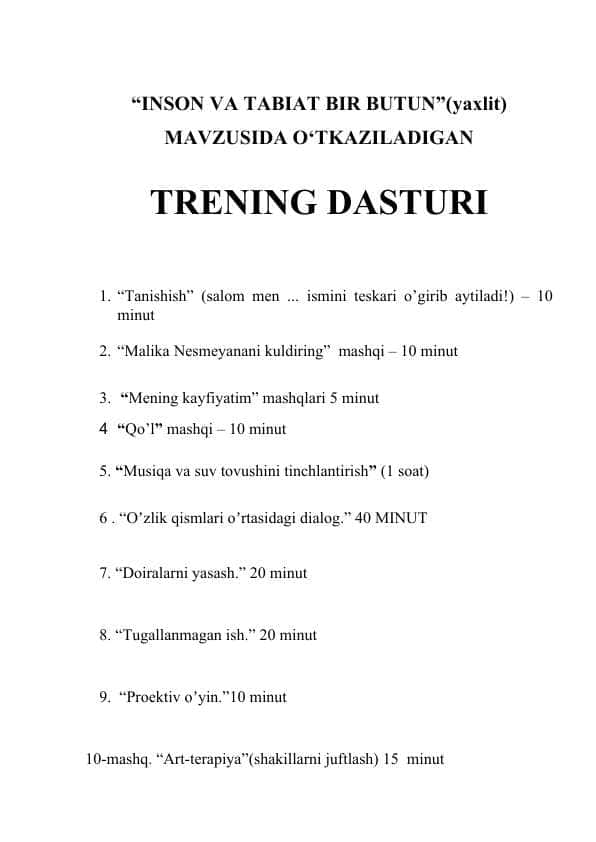 “INSON VA TABIAT BIR BUTUN”(yaxlit) MAVZUSIDA O‘TKAZILADIGAN, 2. “Malika Nesmeyanani kuldiring” mashqi