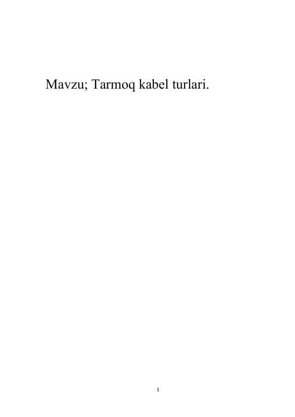 Tarmoq kabel turlari
