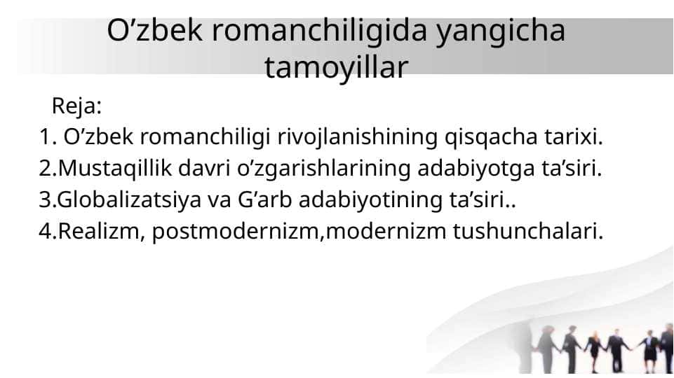 O’zbek romanchiligida yangicha tamoyillar