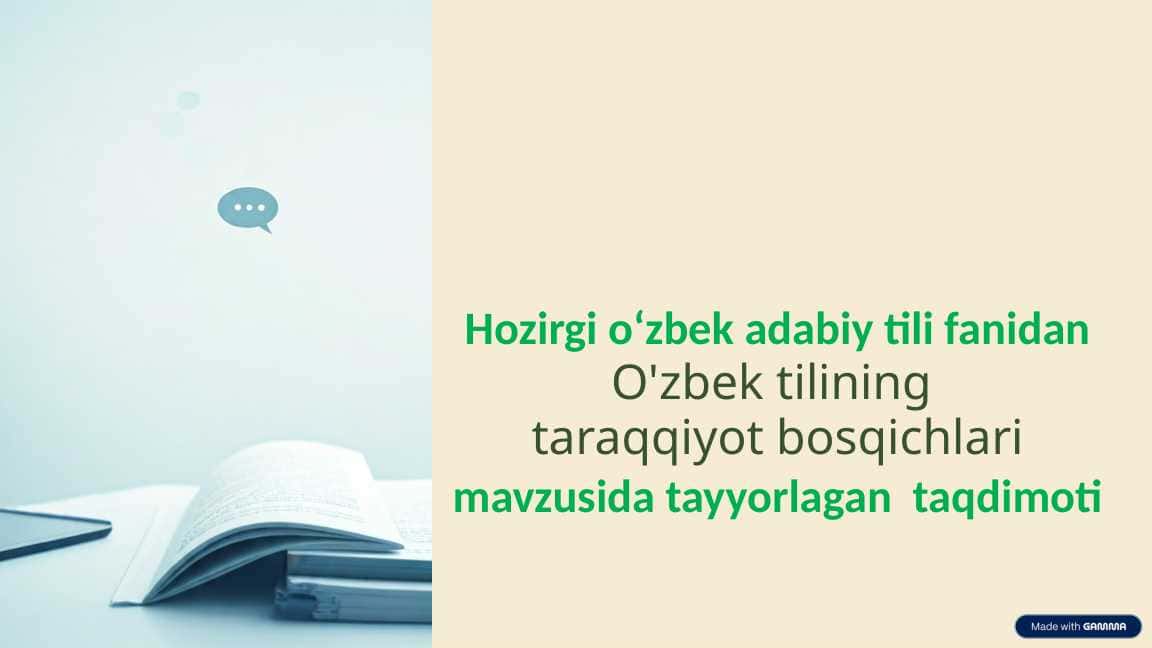 O'zbek tilining taraqqiyot bosqichlari