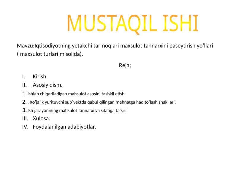 Iqtisodiyotning yetakchi tarmoqlari maxsulot tannarxini paseytirish yo’llari