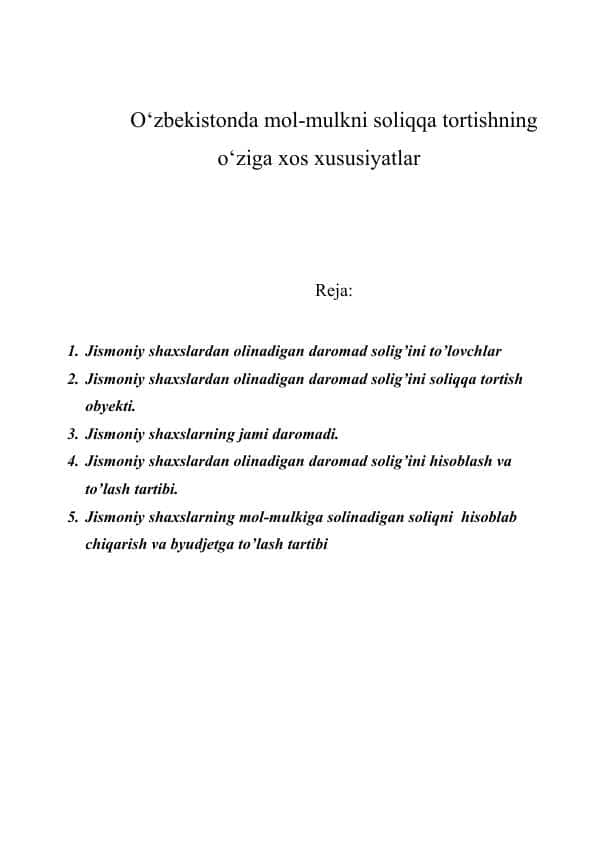 O‘zbekistonda mol-mulkni soliqqa tortishning o‘ziga xos xususiyatlar