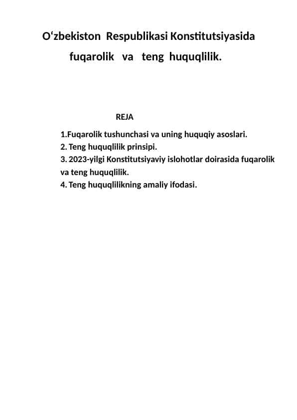 O‘zbekiston Respublikasi Konstitutsiyasida fuqarolik va teng huquqlilik.