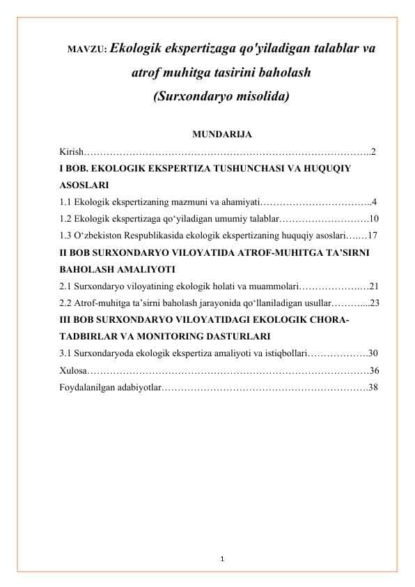 Ekologik ekspertizaga qo'yiladigan talablar va atrof muhitga tasirini baholash KURS ISHI