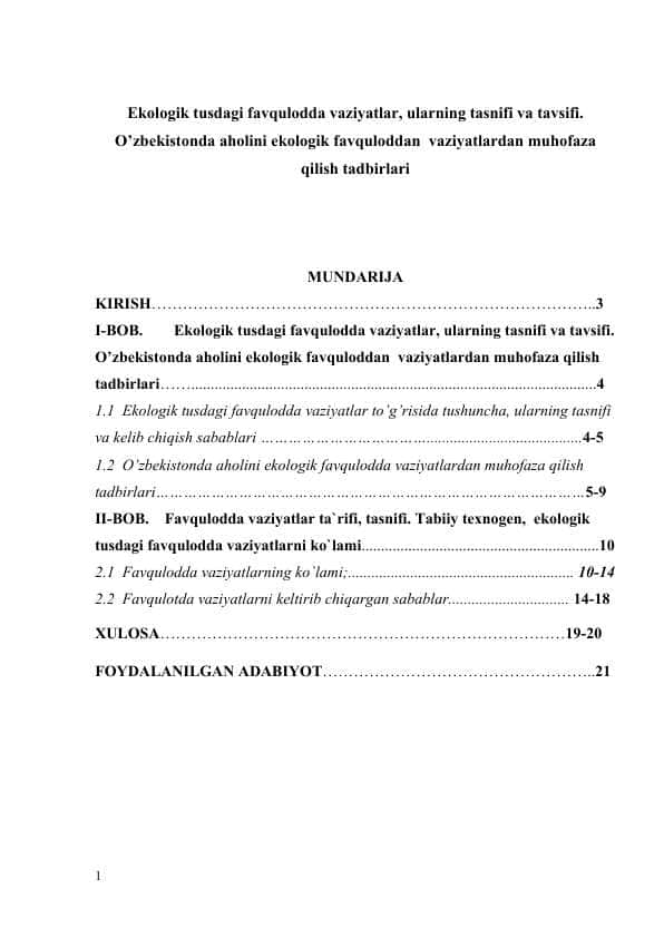 Ekologik tusdagi favqulodda vaziyatlar, ularning tasnifi va tavsifi. O’zbеkistonda aholini ekologik favquloddan vaziyatlardan muhofaza qilish tadbirlari