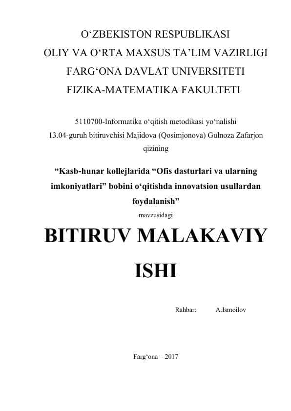 Kasb-hunar kollejlarida “Ofis dasturlari va ularning imkoniyatlari” bobini o‘qitishda innovatsion usullardan foydalanish