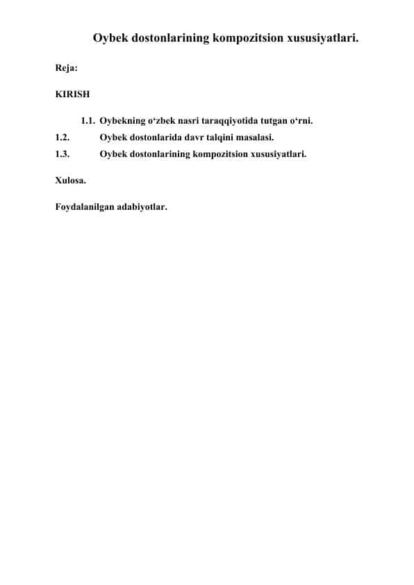 Oybek dostonlarining kompozitsion xususiyatlari.