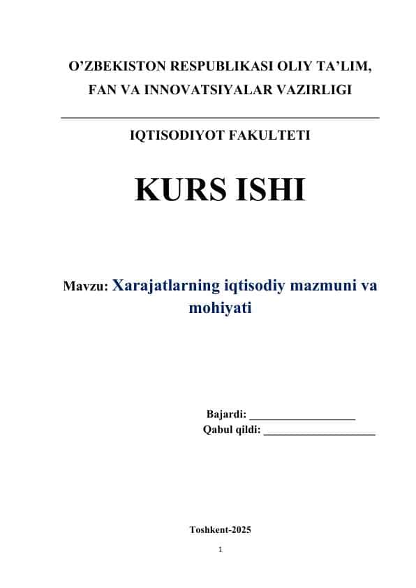 Xarajatlarning iqtisodiy mazmuni va mohiyati