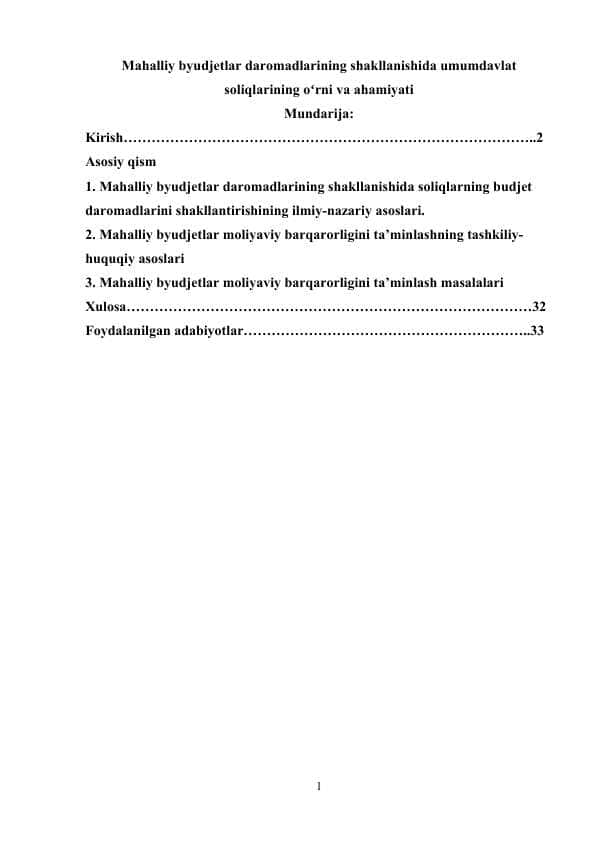 Mahalliy byudjetlar daromadlarining shakllanishida umumdavlat soliqlarining oʻrni va ahamiyati