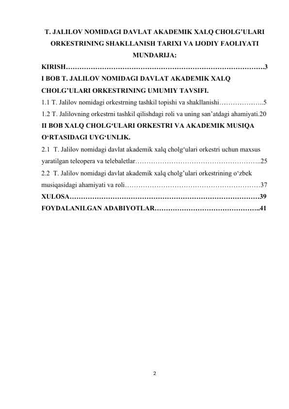T. JALILOV NOMIDAGI DAVLAT AKADEMIK XALQ CHOLG’ULARI ORKESTRINING SHAKLLANISH TARIXI VA IJODIY FAOLIYATI
