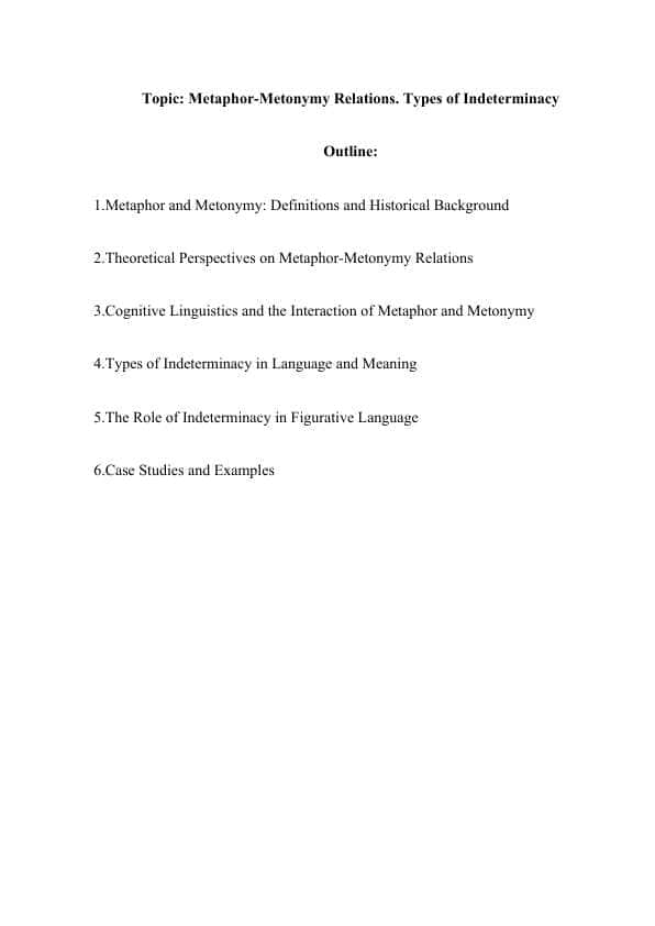 Metaphor-Metonymy Relations. Types of Indeterminacy