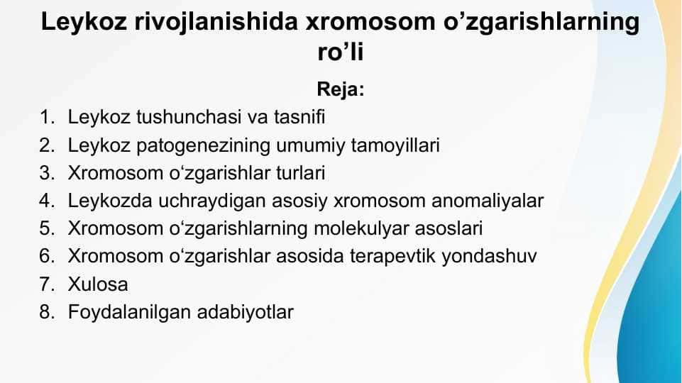Leykoz rivojlanishida xromosom o’zgarishlarning ro’li
