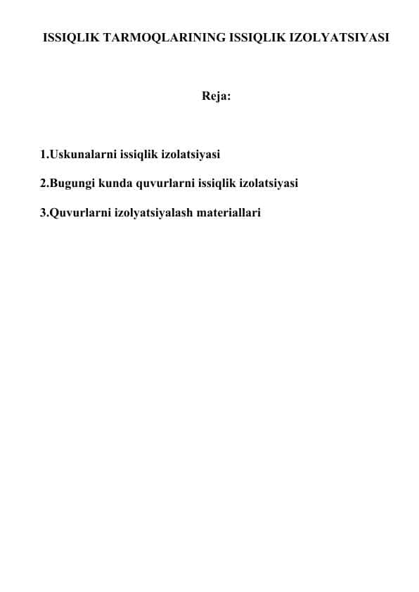 ISSIQLIK TARMOQLARINING ISSIQLIK IZOLYATSIYASI