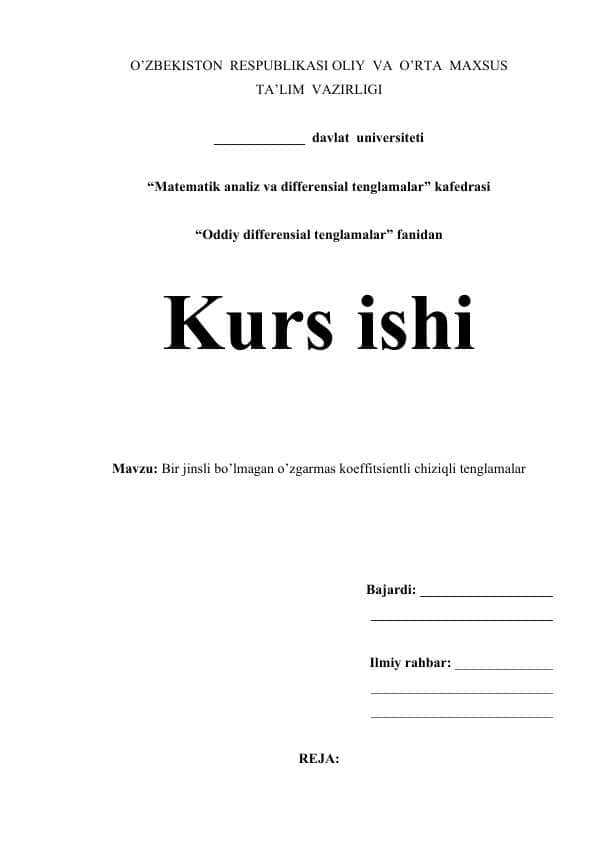 Bir jinsli bo’lmagan o’zgarmas koeffitsientli chiziqli tenglamalar