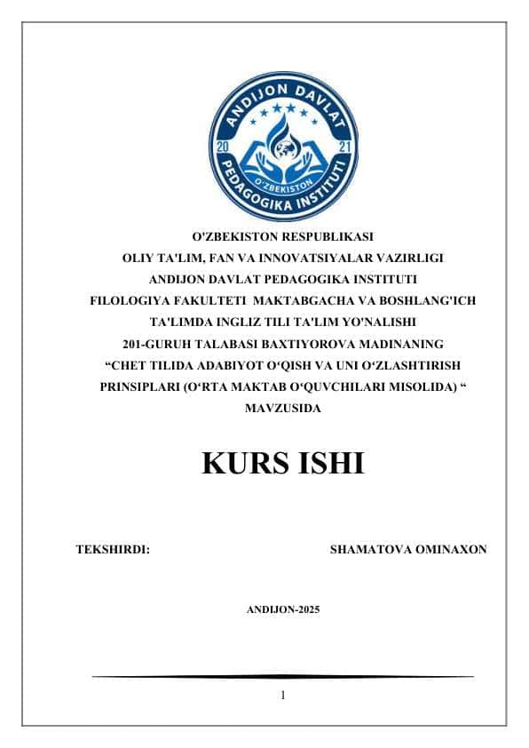 CHET TILIDA ADABIYOT OʻQISH VA UNI OʻZLASHTIRISH PRINSIPLARI (OʻRTA MAKTAB OʻQUVCHILARI MISOLIDA)