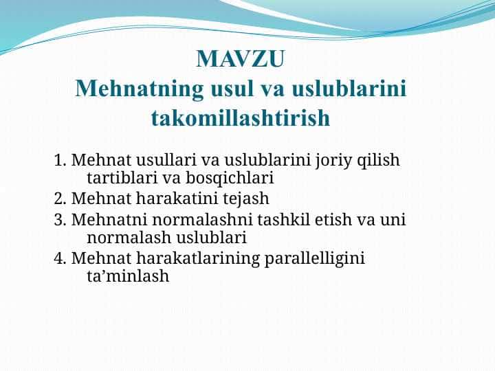 Mehnatning usul va uslublarini takomillashtirish