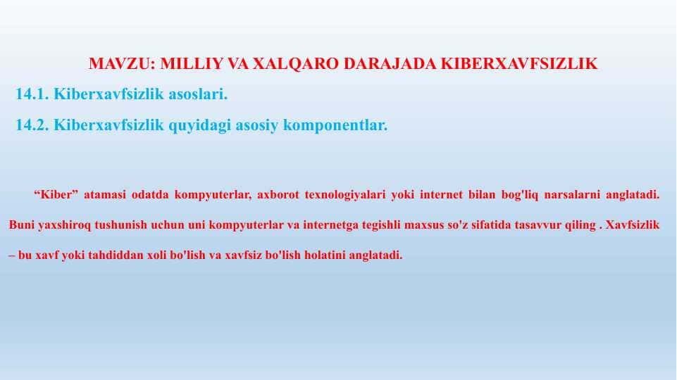 MILLIY VA XALQARO DARAJADA KIBERXAVFSIZLIK
