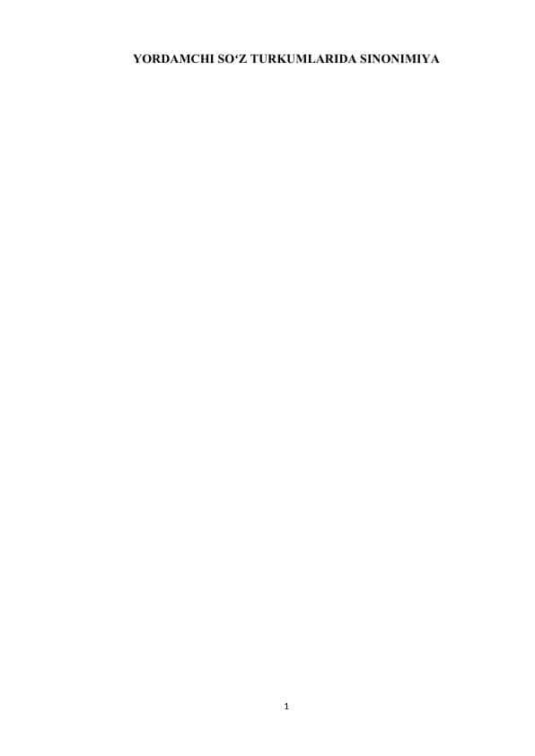 YORDAMCHI SOʻZ TURKUMLARIDA SINONIMIYA