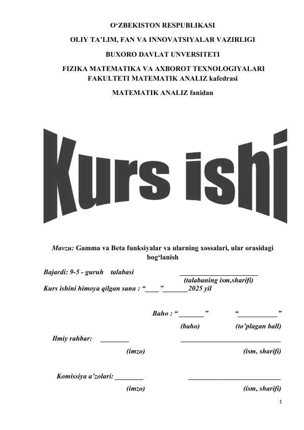 "Gamma va Beta funksiyalar va ularning xossalari" mavzusida KURS ISHI