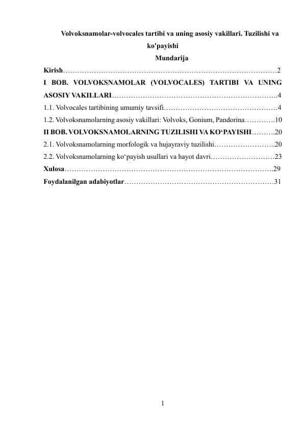 Volvoksnamolar-volvocales tartibi va uning asosiy vakillari. Tuzilishi va ko'payishi