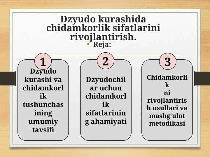 Dzyudo kurashida chidamkorlik sifatlarini rivojlantirish.