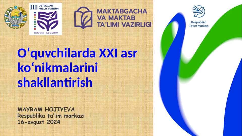 Oʻquvchilarda XXI asr koʻnikmalarini shakllantirish