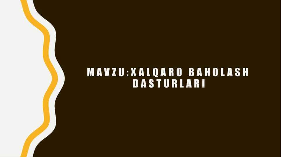Xalqaro Baholash Dasturlari