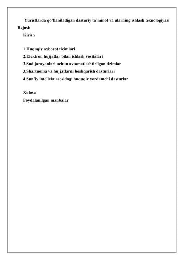 Yuristlarda qo‘llaniladigan dasturiy ta’minot va ularning ishlash texnologiyasi 25