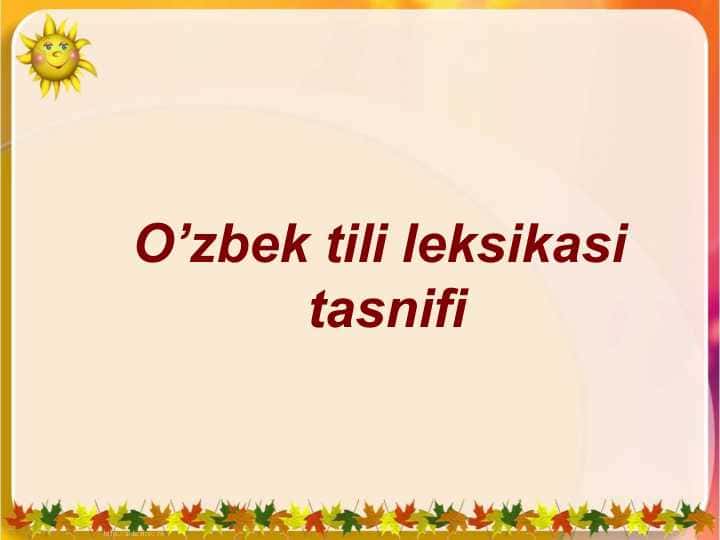 O’zbek tili leksikasi tasnifi
