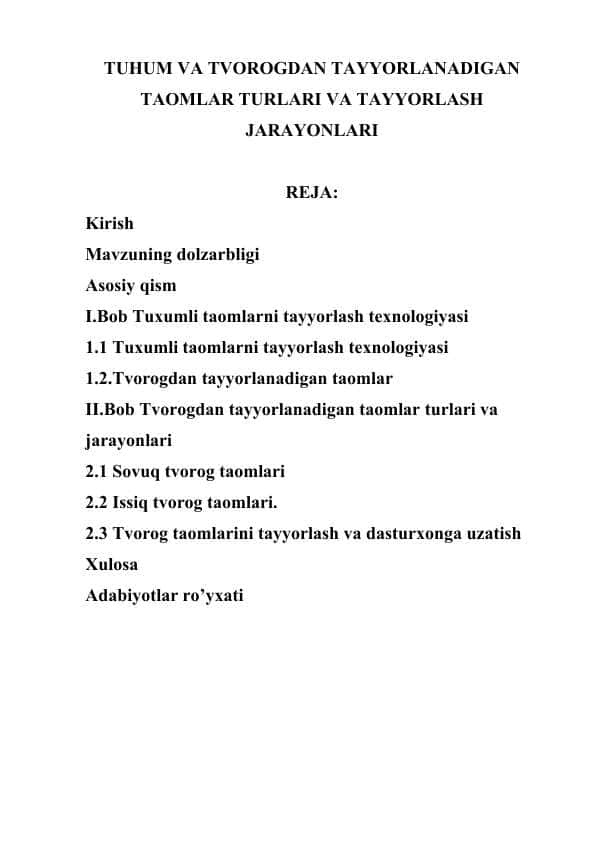 TUHUM VA TVOROGDAN TAYYORLANADIGAN TAOMLAR TURLARI VA TAYYORLASH JARAYONLARI
