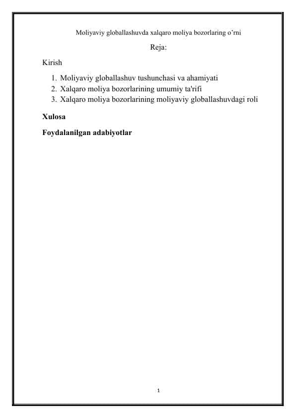 Moliyaviy globallashuvda xalqaro moliya bozorlaring o’rni.docx