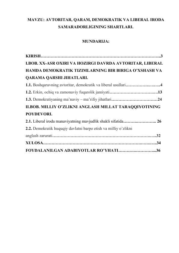 AVTORITAR, QARAM, DEMOKRATIK VA LIBERAL IRODA SAMARADORLIGINING SHARTLARI..docx