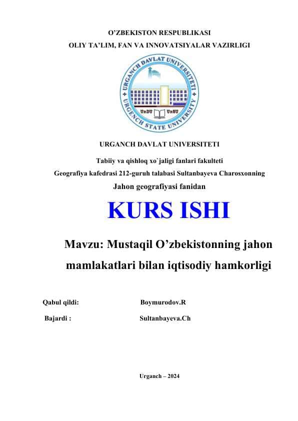 Mustaqil O’zbekistonning jahon mamlakatlari bilan iqtisodiy hamkorligi.docx