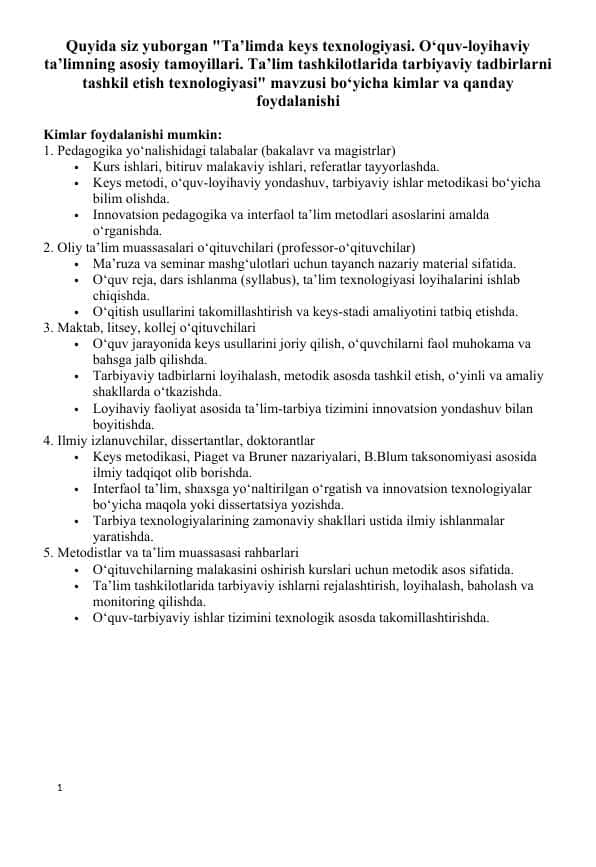 a’limda keys texnologiyasi. O‘quv-loyihaviy ta’limning asosiy tamoyillari.