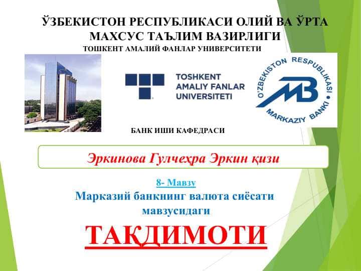 MARKAZIY BANKNING VALYUTA SIYOSATI