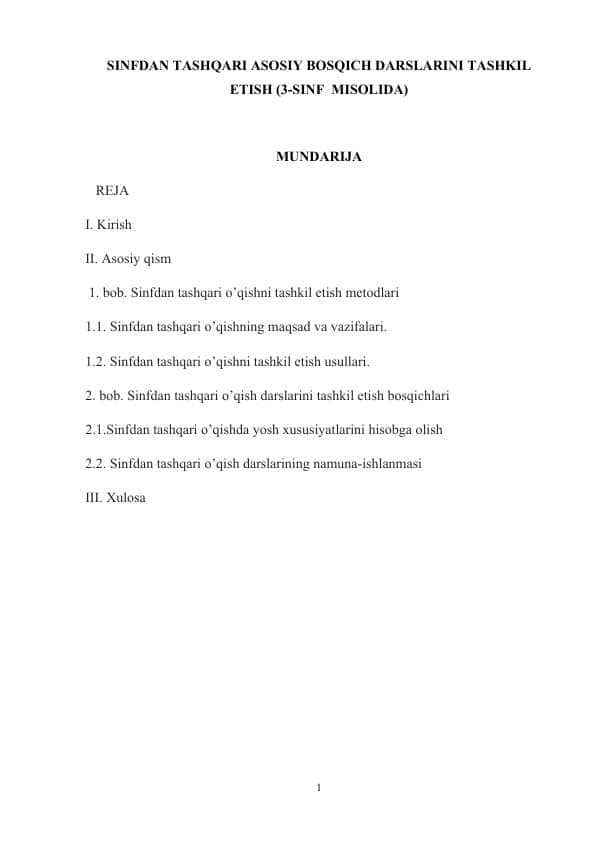SINFDAN TASHQARI ASOSIY BOSQICH DARSLARINI TASHKIL ETISH (3-SINF MISOLIDA)
