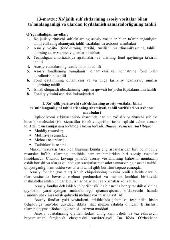 Xo’jalik sub`ektlarining asоsiy vоsitalar bilan ta`minlanganligi va ulardan fоydalanish samaradоrligining tahlili
