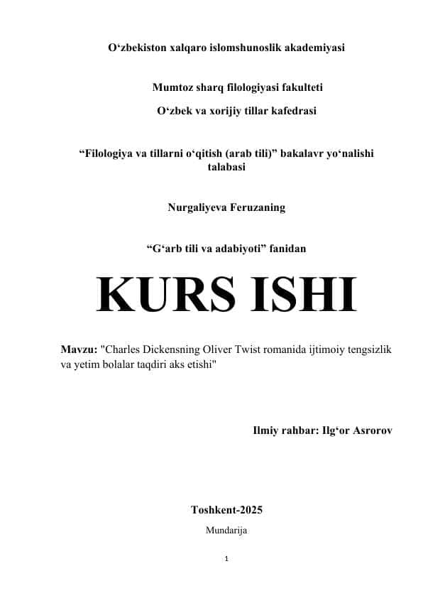 Charles Dickensning Oliver Twist romanida ijtimoiy tengsizlik va yetim bolalar taqdiri aks etishi