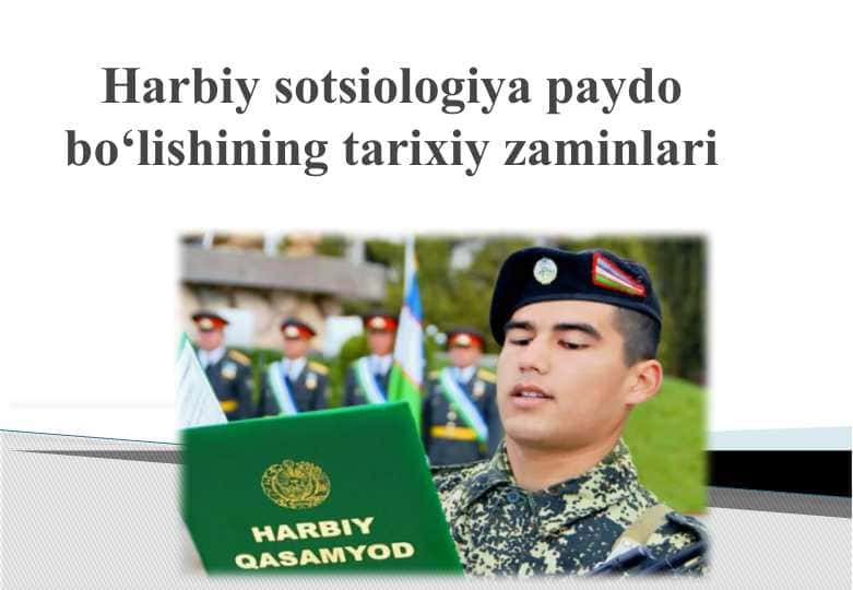 Harbiy sotsiologiya paydo bo‘lishining tarixiy zaminlari 25