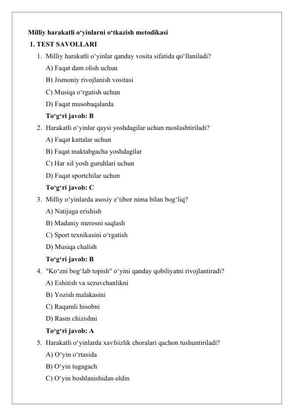 Milliy harakatli o‘yinlarni o‘tkazish metodikasi test savollari
