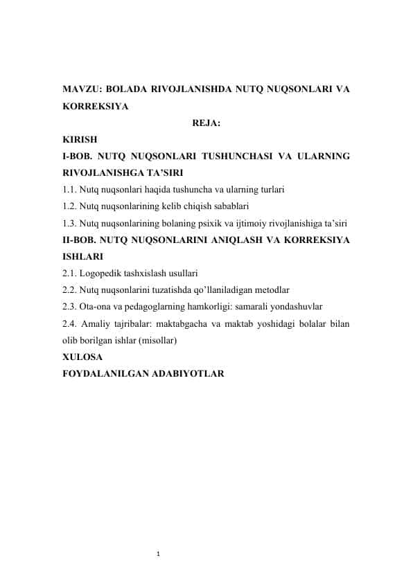 BOLADA RIVOJLANISHDA NUTQ NUQSONLARI VA KORREKSIYA
