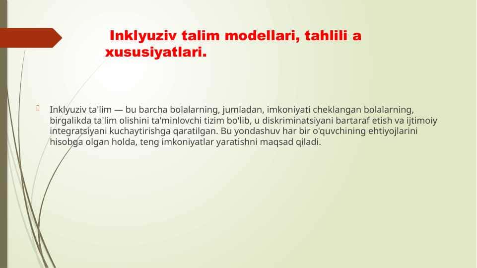 Inklyuziv talim modellari, tahlili va xususiyatlari
