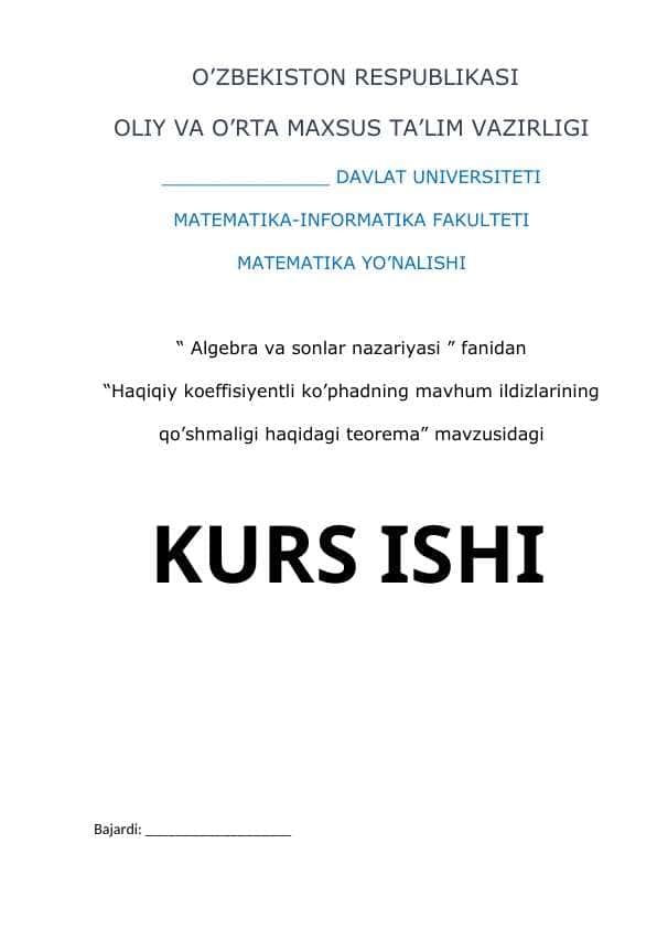 Haqiqiy koeffisiyentli ko’phadning mavhum ildizlarining