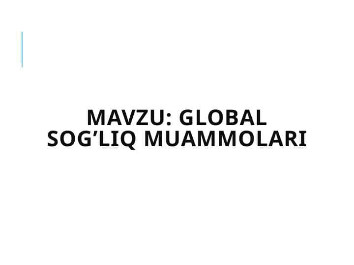 Global sog’liq muammolari