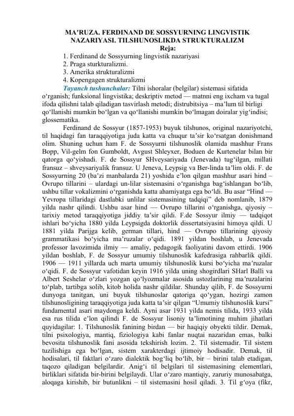 FERDINAND DE SOSSYURNING LINGVISTIK NAZARIYASI. TILSHUNOSLIKDA STRUKTURALIZM