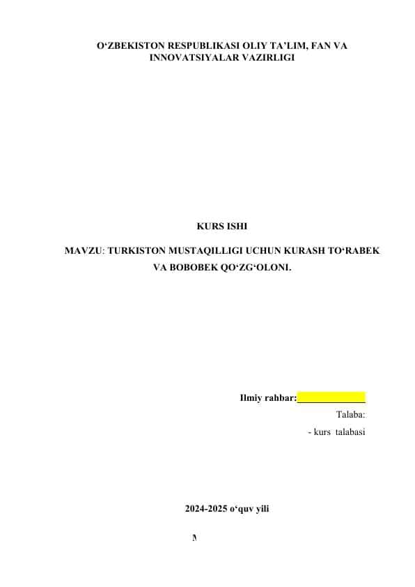 Turkiston mustaqilligi uchun kurash Bobobek va Joʻrabek qoʻzgoloni