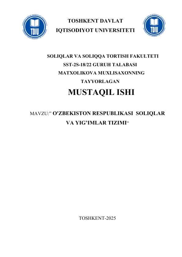 O'ZBEKISTON RESPUBLIKASI SOLIQLAR VA YIG’IMLAR TIZIMI