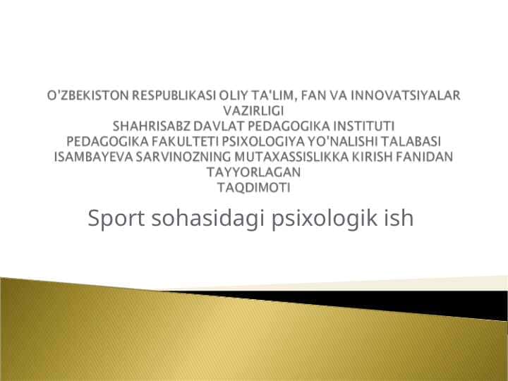 Sport sohasidagi psixologik ish.ppt