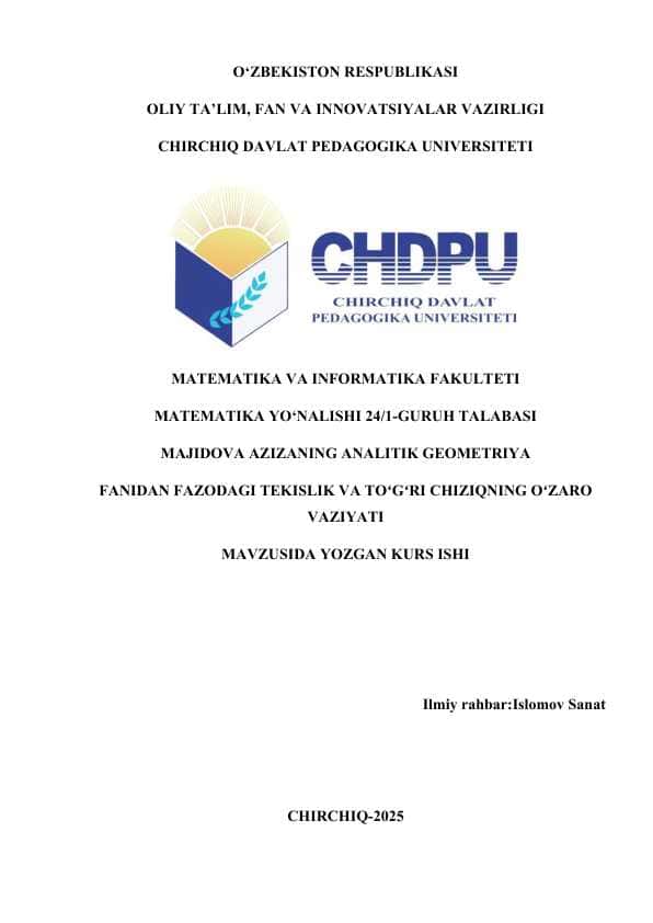 FAZODAGI TEKISLIK VA TOʻGʻRI CHIZIQNING OʻZARO VAZIYATI kurs ishi.docx