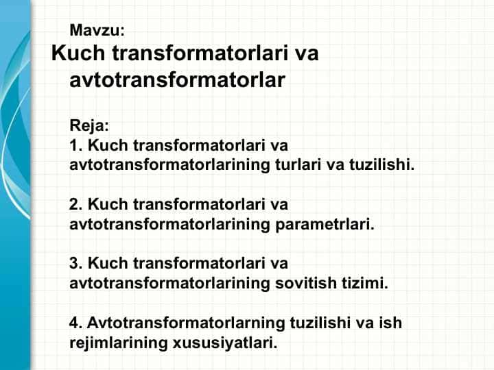 Kuch transformatorlari va avtotransformatorlar